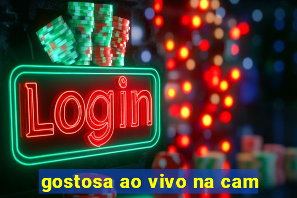 gostosa ao vivo na cam